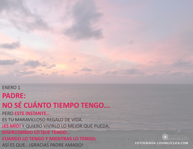 Padre: no sé cuánto tiempo tengo...